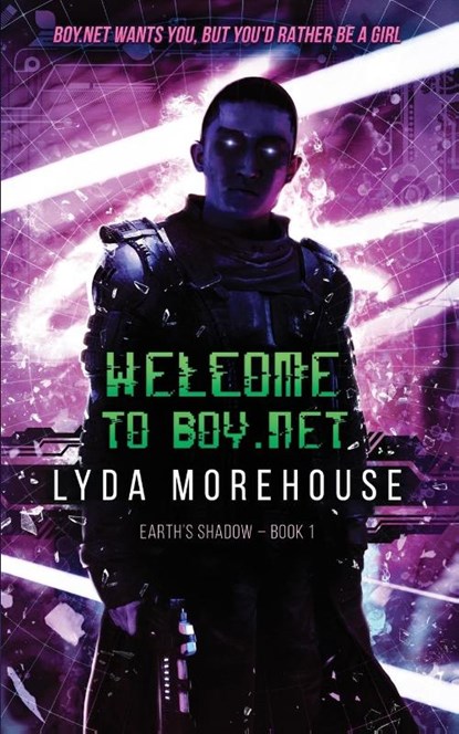 Welcome to Boy.net, Lyda Morehouse - Paperback - 9781913892722