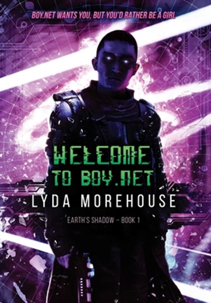 Welcome to Boy.net, Lyda Morehouse - Gebonden - 9781913892739