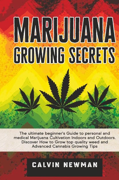 Marijuana Growing Secrets, Calvin Newman - Gebonden - 9781913907808