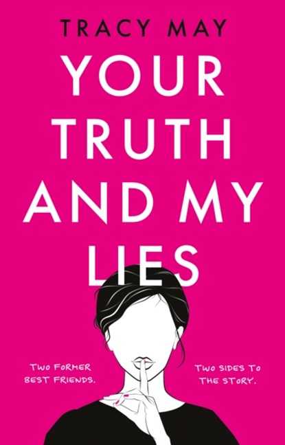 Your Truth and My Lies, Tracy May - Paperback - 9781913913892