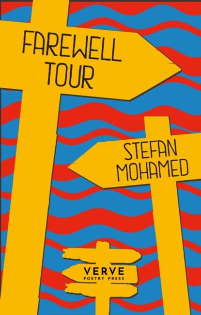 Farewell Tour, Stefan Mohamed - Paperback - 9781913917135