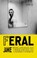 Feral, Jamie Thrasivoulou - Paperback - 9781913917593