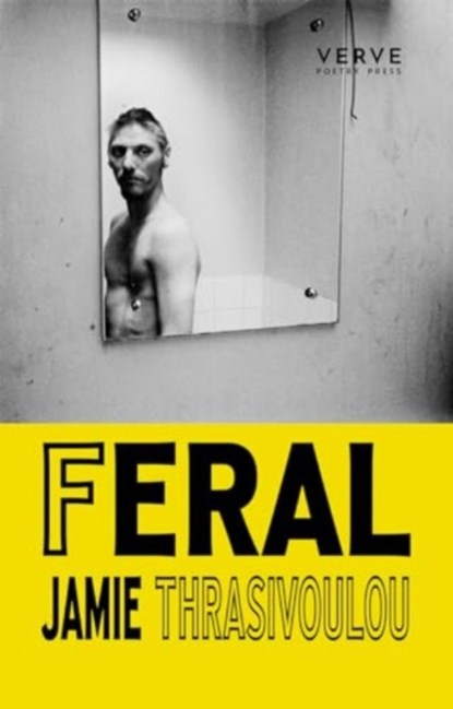 Feral, Jamie Thrasivoulou - Paperback - 9781913917593