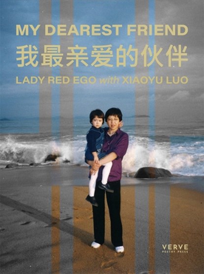 My Dearest Friend, Lady Red Ego - Paperback - 9781913917678