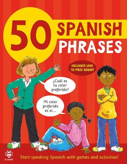 50 Spanish Phrases, Susan Martineau ; Catherine Bruzzone - Paperback - 9781913918026