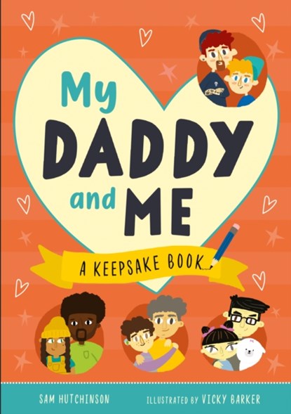 My Daddy and Me, Sam Hutchinson - Gebonden - 9781913918415