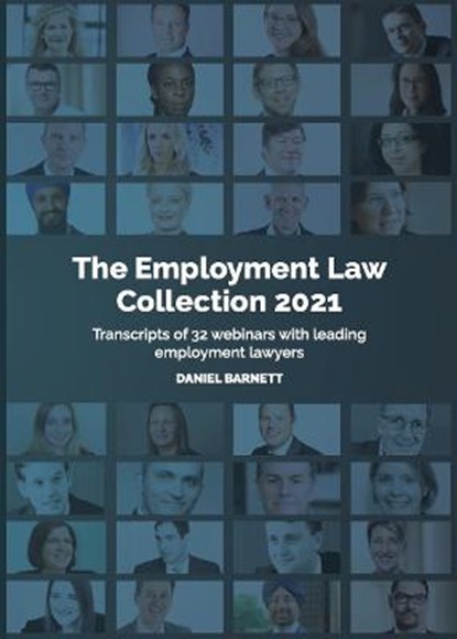 Employment Webinars 2021: The Transcripts, Daniel Barnett - Paperback - 9781913925031