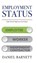 Employment Status, Daniel Barnett - Paperback - 9781913925048