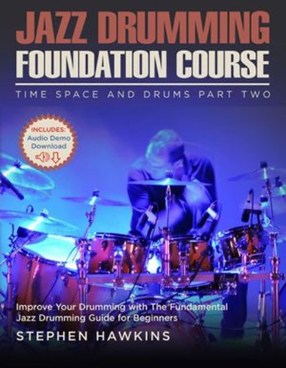 Jazz Drumming Foundation, Stephen Hawkins - Ebook - 9781913929145