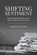 Shifting Sentiment, Dermot Meleady - Gebonden - 9781913934347
