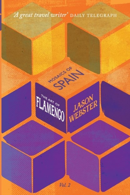 The Art of Flamenco, Jason Webster - Paperback - 9781913955021