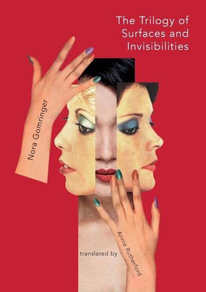 The Trilogy of Surfaces and Invisiblities, Nora Gomringer - Paperback - 9781913958336