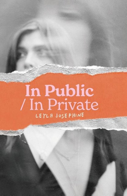 In Public/In Private, Leyla Josephine - Paperback - 9781913958350