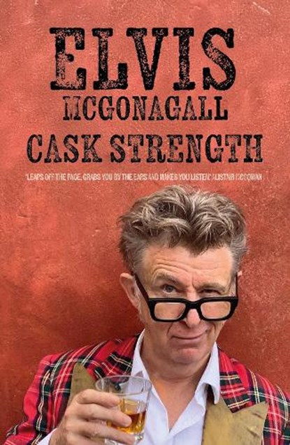 Cask Strength, Elvis McGonagall - Paperback - 9781913958657