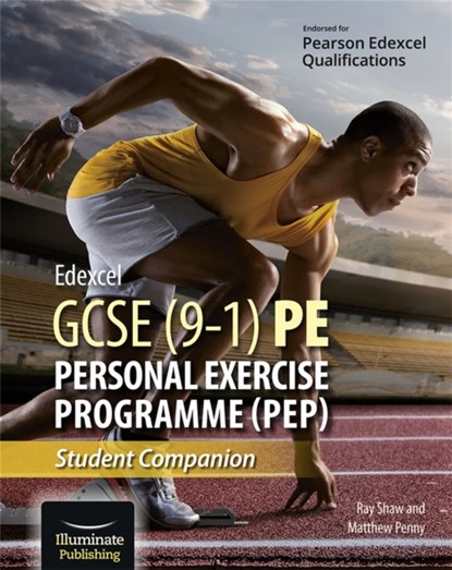 Edexcel GCSE (9-1) PE Personal Exercise Programme: Student Companion, Ray Shaw ; Matthew Penny - Paperback - 9781913963057