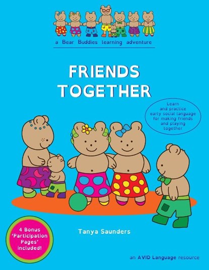 FRIENDS TOGETHER, Tanya Saunders - Paperback - 9781913968069