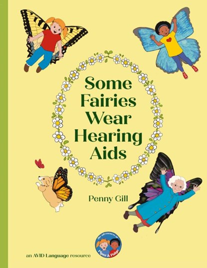 Some Fairies Wear Hearing Aids, Penny Gill - Gebonden - 9781913968588
