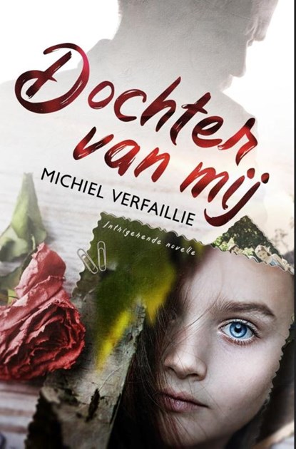 Dochter van mij, Michiel Verfaillie - Paperback - 9781913980320