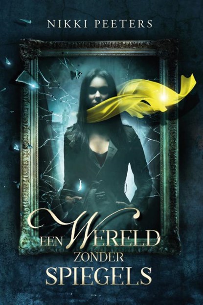 Een wereld zonder spiegels, Nikki Peeters - Paperback - 9781913980337