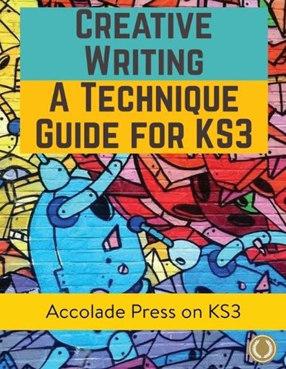 Creative Writing For KS3, PRESS,  Accolade ; Bentick, Eoin - Paperback - 9781913988135