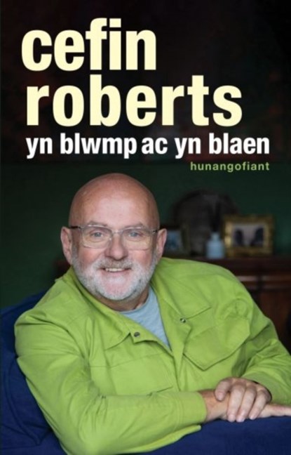 Yn Blwmp ac yn Blaen, Cefin Roberts - Paperback - 9781913996734