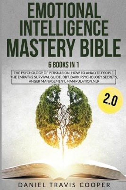 Emotional Intelligence Mastery Bible 2.0, COOPER,  Daniel Travis - Paperback - 9781914018060