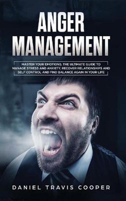 Anger Management, COOPER,  Daniel Travis - Gebonden - 9781914018077
