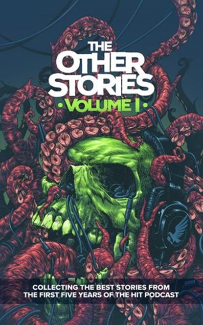 The Other Stories: Volume 1, Luke Kondor ; Daniel Willcocks ; Ben Errington - Ebook - 9781914021145