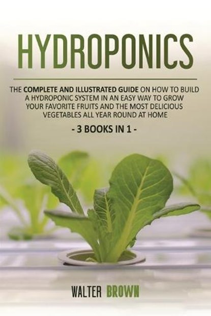 Hydroponics, BROWN,  Walter - Paperback - 9781914032219