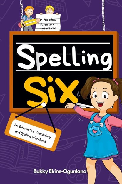 Spelling Six, Bukky Ekine-Ogunlana - Paperback - 9781914055812