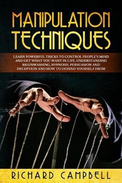 Manipulation Techniques, CAMPBELL,  Richard - Paperback - 9781914056024