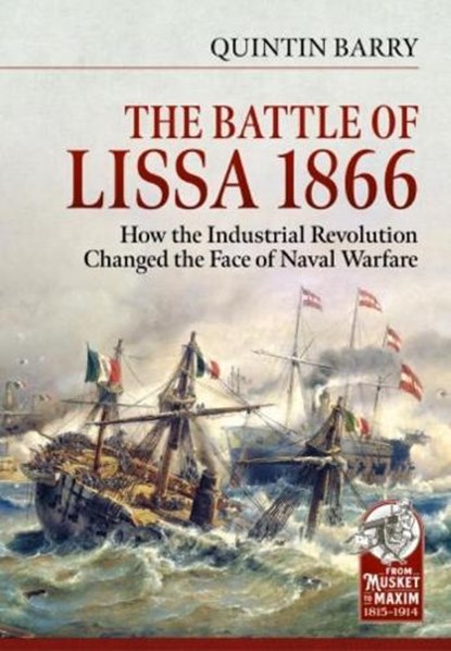 The Battle of Lissa, 1866, Quintin Barry - Gebonden - 9781914059926