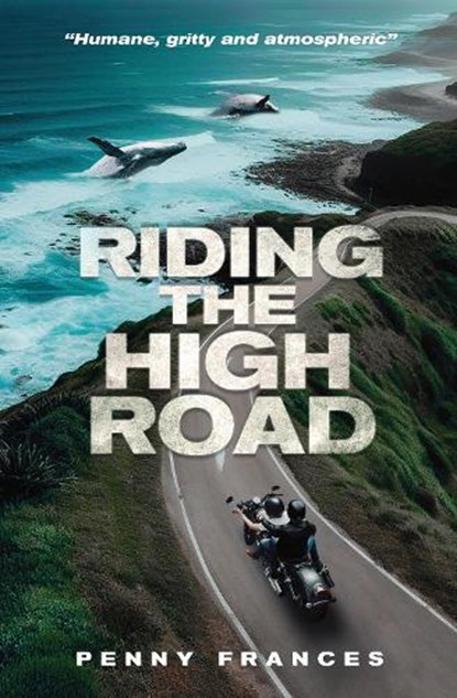Riding The High Road, Penny Frances - Paperback - 9781914060519