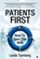 Patients First: How to Save the NHS, Leslie Turnberg - Paperback - 9781914066474