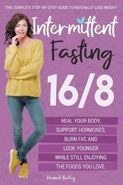 Intermittent Fasting 16/8, BAILEY,  Hannah - Paperback - 9781914072147