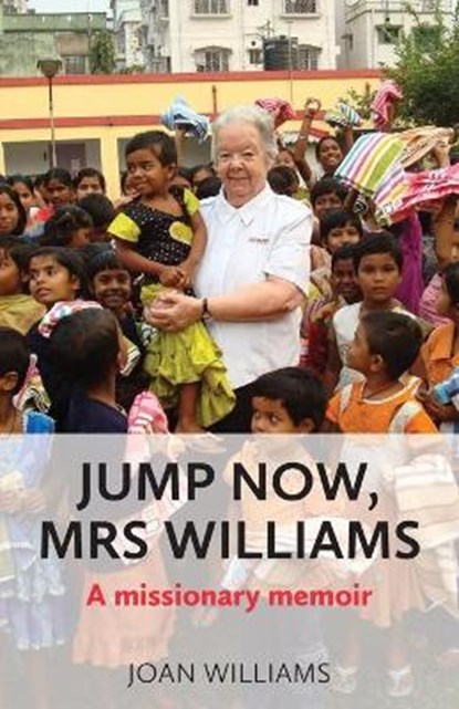 Jump Now, Mrs Williams, WILLIAMS,  Joan - Paperback - 9781914076138
