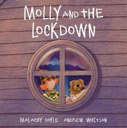 Molly: Molly and the Lockdown, Malachy Doyle - Paperback - 9781914079399