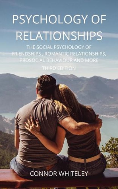 Psychology of Relationships, WHITELEY,  Connor - Gebonden - 9781914081354