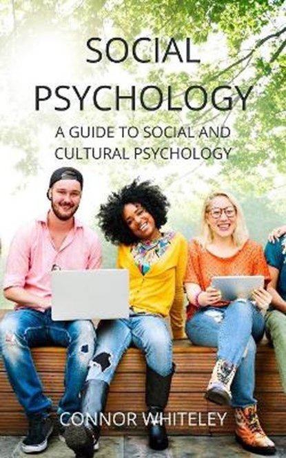 Social Psychology, WHITELEY,  Connor - Gebonden - 9781914081415