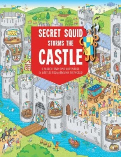 Secret Squid Storms The Castle, Hungry Tomato - Paperback - 9781914087769