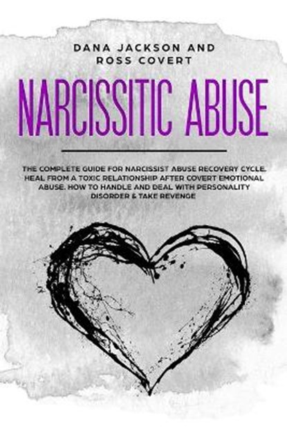 Narcissistic Abuse, JACKSON,  Dana ; Covert, Ross - Paperback - 9781914097096