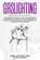 Gaslighting, JACKSON,  Dana - Paperback - 9781914097157