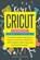 Cricut, EXPLORE,  Sarah - Paperback - 9781914097263