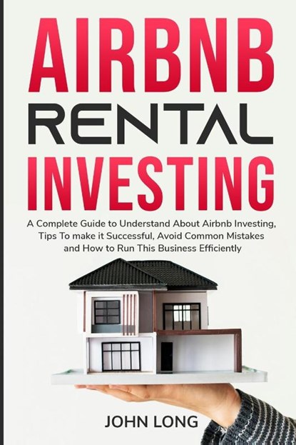 Airbnb Rental Investing, John Long - Paperback - 9781914102875