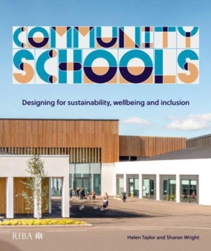 Community Schools, Helen Taylor ; Sharon Wright - Gebonden - 9781914124372