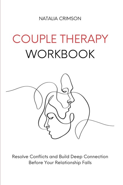 Couple Therapy Workbook, Natalia Crimson - Paperback - 9781914128219