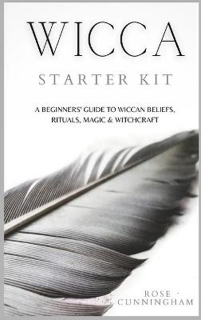 Wicca Starter Kit, CUNNINGHAM,  Rose - Gebonden - 9781914128639