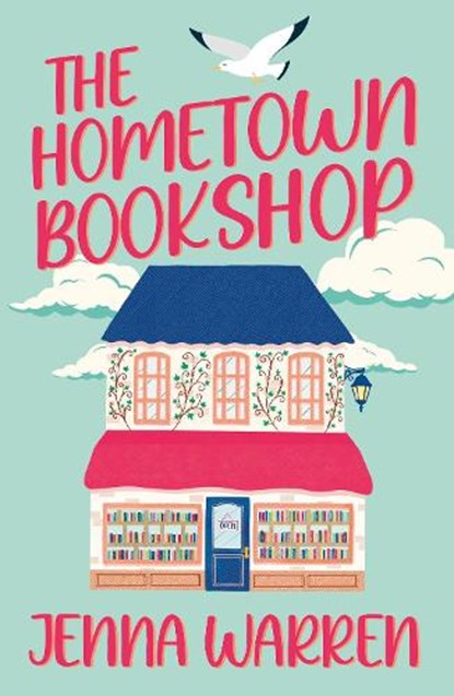 The Hometown Bookshop, Jenna Warren - Paperback - 9781914148781