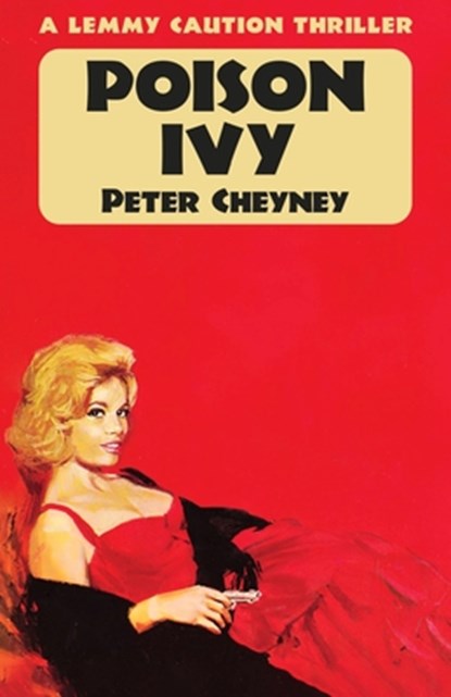 Poison Ivy, Peter Cheyney - Paperback - 9781914150876
