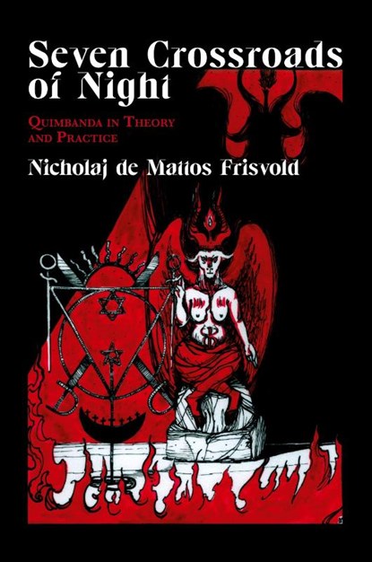 Seven Crossroads of Night, Nicholaj De Mattos Frisvold - Paperback - 9781914166143